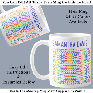 Mug Créez Votre Propre Message Caché et Nom Arc-en-Cie