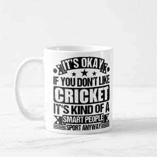 Mug Cricket Aime Son Bon Si Vous N'Aimez Pas Cricket I