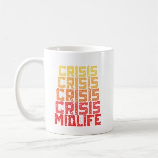 Mug crise de milieu de vie - crise de milieu de vie am (Gauche)