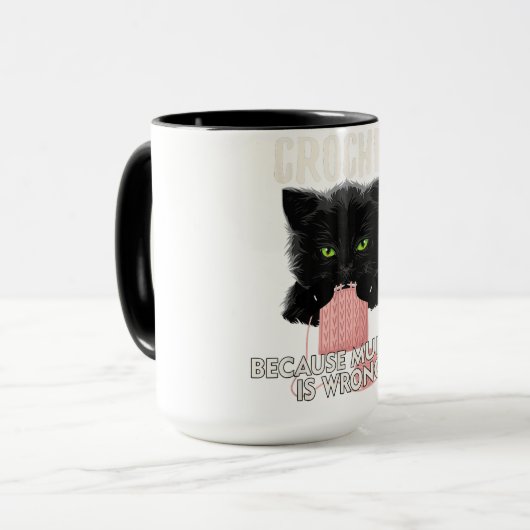 Mug crochet Because Murder is (Devant gauche)
