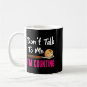 Mug Crochet Knitting Don't Talk To Me I'm Counting  (Gauche)