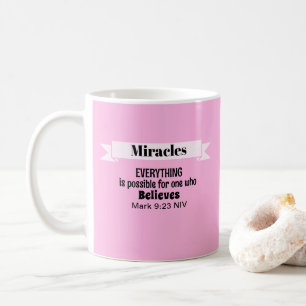 Mug Croire en Miracles Bible Verse Rose Christian