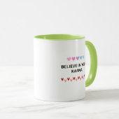 Mug Croire en votre typographie de Karma (Devant droit)