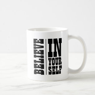 MUG CROIRE EN VOUS-MÊME TYPOGRAPHIE BLANCHE