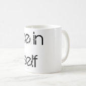 Mug Crois en toi-même (Devant droit)