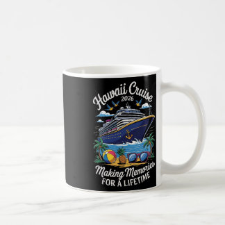 Mug Croisière à Hawaï 2026 Voyage de vacances Correspo