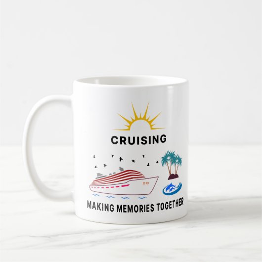 Mug Croisière et création de souvenirs (Gauche)