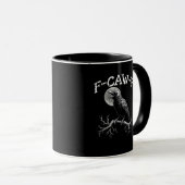 Mug Crow F-Caw-F Funny Bird Crow Humor Creative Casual (Devant droit)