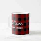 Mug Croyez aux bonnes choses plaid bûcheron rustique (Devant gauche)