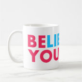 Mug Croyez en vous (Gauche)