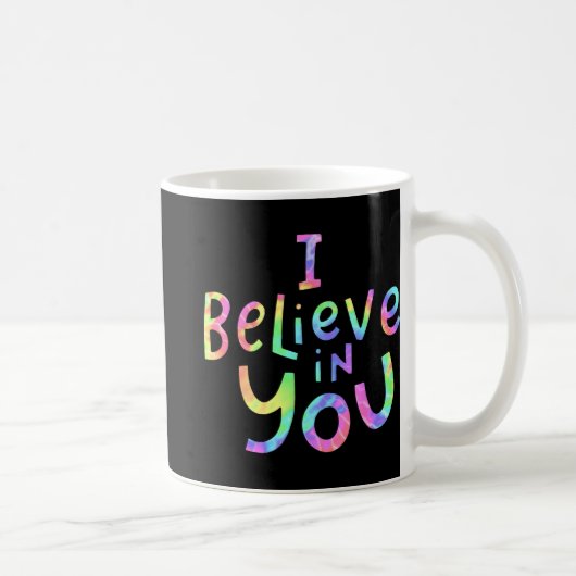 Mug Croyez En Vous - Enseignants Test Day Idea 2 (Droite)