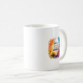 Mug Croyez en Vous-Même Art Abstrait Inarrêtable (Devant droit)