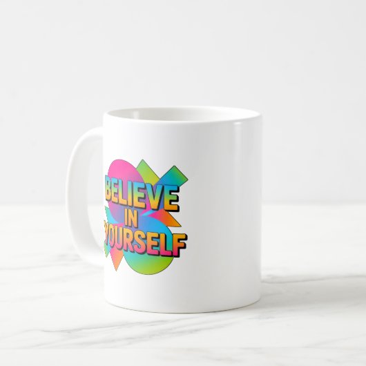 Mug Croyez en vous-même don de motivation (Devant gauche)