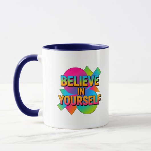 Mug Croyez en vous-même don de motivation (Gauche)