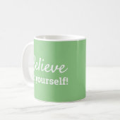 Mug Croyez en vous-même Inspirant Vert & Blanc (Devant gauche)