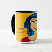 MUG CROYEZ EN VOUS-MÊME POUR VOUS SONT FABULEUX (Devant gauche)