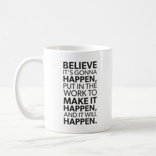 Mug Croyez, Faites-Le Arriver - Gym, Hustle, Succès (Gauche)