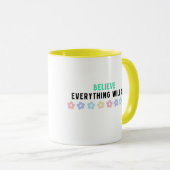 Mug Croyez que tout ira bien (Devant droit)