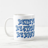 Mug CROYEZ, SOYEZ FORT, SOYEZ BRAVE motivation (Gauche)