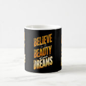 Mug CroyezEnBeautéDeVosRêves (Centre)