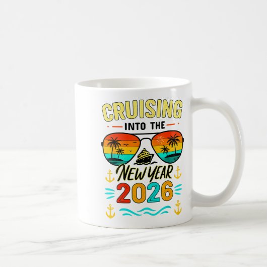 Mug Cruise Into New Year 2026 Bringing New Year Togeth (Droite)