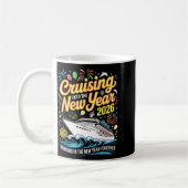 Mug Cruising Into 2026 New Years Eve Matching Family C (Gauche)