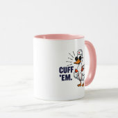 Mug Cuff 'Em Goose Nurse Funny Silly Goose Nurse (Devant droit)