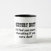 Mug Cuir épais d'histoire je vous trouverais des morts (Centre)