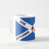 Mug Cup, Oh Flower Of Scotland Rise Now (Devant gauche)