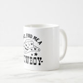 Mug Cupidon Me Trouve Un Cowboy Western (Devant droit)