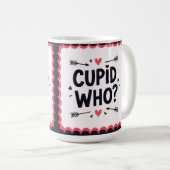Mug Cupidon qui ? Saint-Valentin stylé  (Devant droit)