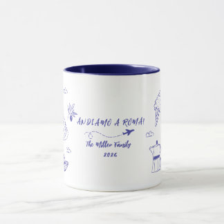 Mug Custom Andiamo a Roma Italy Family Vacation Blue 