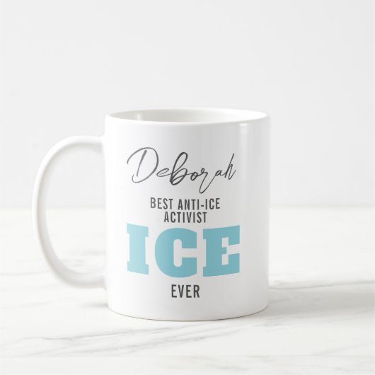 Mug Custom Anti ICE Protest Coffee  (Gauche)