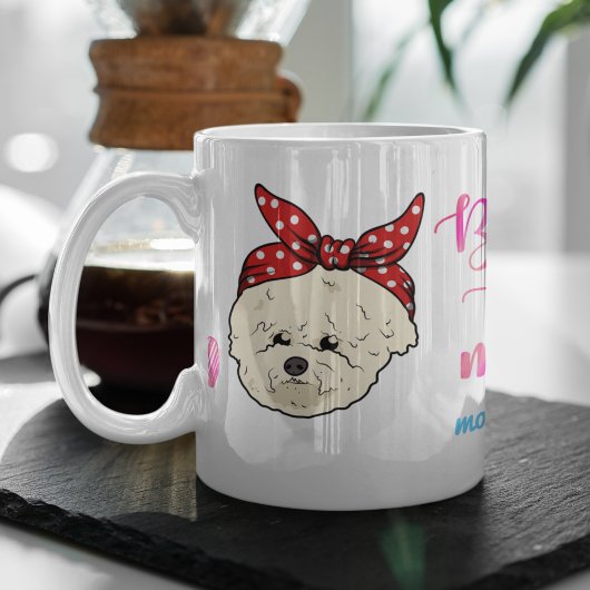 Mug Custom Bichon Frisé Maman Fête des mères mignonne 