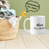 Mug Custom Funny "Nettoyer la maison" Sarcastique Mama