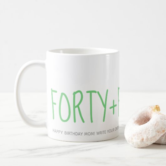 Mug Custom Modern Green 40 Fabuleux cadeau d'anniversa (Avec donut)