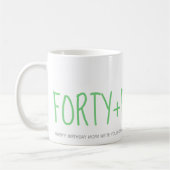 Mug Custom Modern Green 40 Fabuleux cadeau d'anniversa (Gauche)