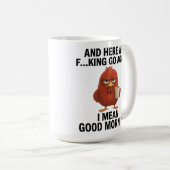 Mug Custom Photo Funny “Here We Go Again” Chicken  (Devant droit)