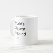Mug Custom Text Funny Humour World's Okayest Husband C (Devant gauche)