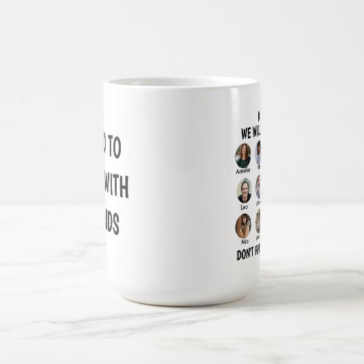 Mug custom Used To Work With Legends 12 Photo Coworker (Centre)