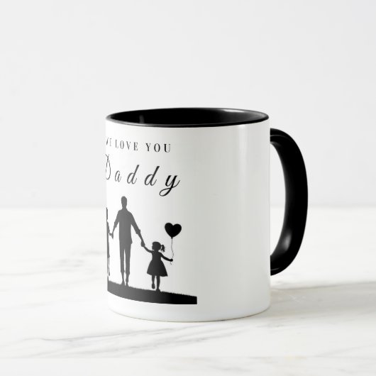 Mug Custom “We Love You Daddy” Silhouette Art (Devant droit)