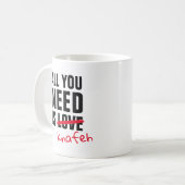 Mug Customisez Votre Tout Ce Dont Vous Avez Besoin Est (Devant gauche)
