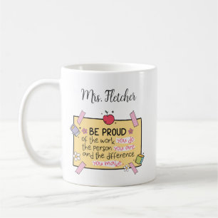 Mug Cute Be Fier Professeur Personnalisé