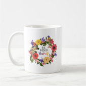Mug Cute Be Kind to You Self Love Floral Citation (Gauche)
