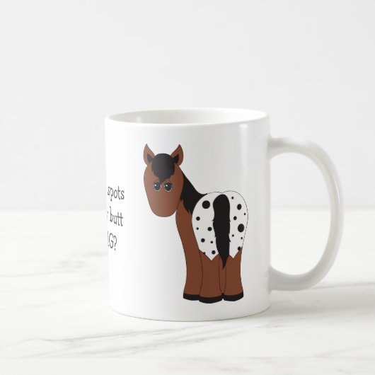 Mug Cute Big Butt Blanket Appaloosa Funny Appy Horse (Droite)
