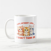 Mug Cute Chatons Colorés - Vie Sans Chats? (Gauche)