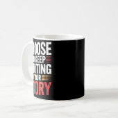 Mug Cute Choose To Keep Writing Your Story Insrational (Devant gauche)