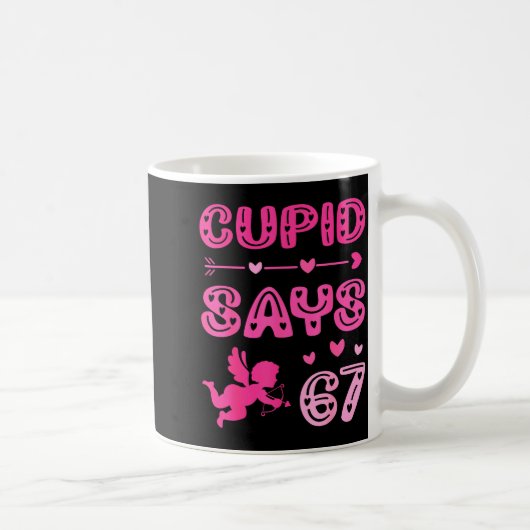 Mug Cute Cud Dit 67 Mèmes Drôles Nk Saint-Valentin (Droite)