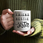 Mug Cute Friend Bestie Sister