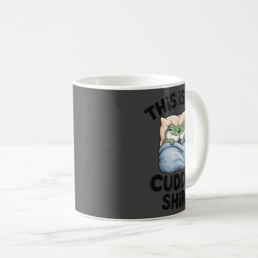 Mug Cute Frog Cozy This Is My Cuddle  (Devant droit)